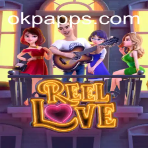 Exploring the Allure of ReelLove: A Dive into the World of OKP