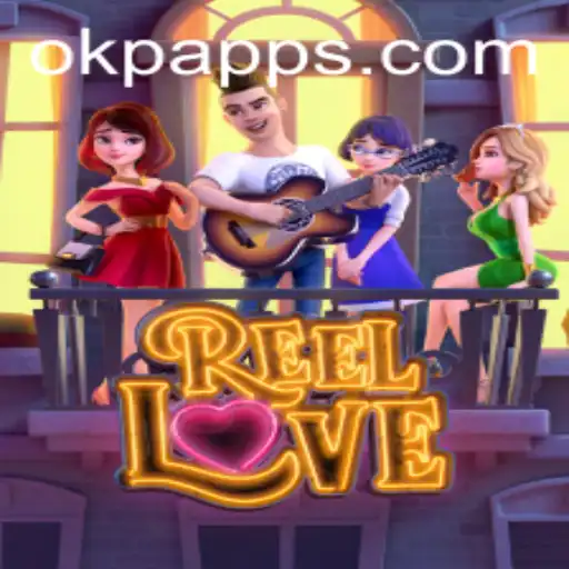 Exploring the Allure of ReelLove: A Dive into the World of OKP