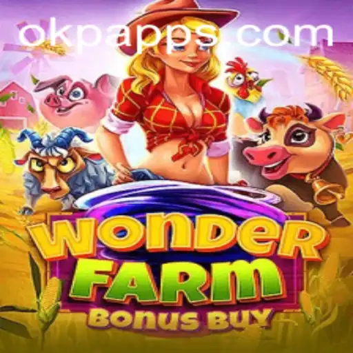 Explore the Exciting World of WonderFarmBonusBuy: A Captivating Gaming Experience with OKP Integration